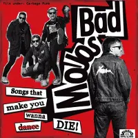 Coast2Coast Bad Mojos - Songs That Make You Wanna Die (LP)