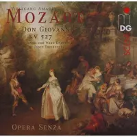 OUTHERE Opera Senza - Mozart: Don Giovanni (Arr.for Wind Ensemble) (SACD)