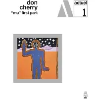 Coast2Coast Don Cherry - "Mu" First Part (LP) (Limited Edition) (Remastered)
