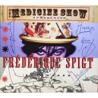 Coast2Coast Frédérique Spigt - The Medicine Show (CD)