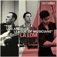 Universal Music La Lom - The Los Angeles League Of Musicians (LP)