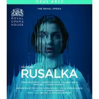 Pias Royal Opera House & Semyon Bychkov - Dvořák: Rusalka (Blu-ray)
