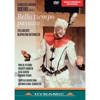 OUTHERE Pino De Vittorio, Capella Neapolitana, Antonio Florio - Boerio: Bello Tiempo Passato (DVD)