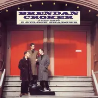 MUSIC ON VINYL BRENDAN CROKER &AMP; THE 5 O'CLOCK SHADOWS