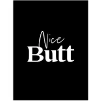 PosterMonkey Poster 60x80 cm - Quotes - Nice butt - Zwart - Spreuken - Posters - Wanddecoratie badkamer - Muurdecoratie WC - Decoratieve accessoires - Toilet muur decoratie
