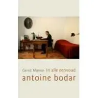 Ten Have In alle Eenvoud, Antoine Bodar (Paperback)