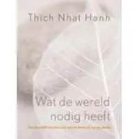 Ten Have Wat de wereld nodig heeft (Paperback)