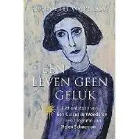 ANKH HERMES Een leven geen geluk (Paperback)