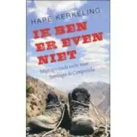 Ten Have Ik ben er even niet (Paperback)