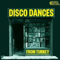 Bigwax Dis Cnt DISCO DANCES FROM TURKEY (VINYL ONLY)
