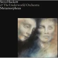 Sony music Steve Hackett & the Underworld Orchestra: Metamorpheus