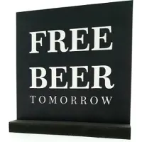 Kadoonline Luxe Kunststofplaatje - "FREE BEER TOMORROW" - Met Houder - 20x20 cm - Forex Bord - Zwart/Wit - Hoogwaardige Kwaliteit - Reclame platen - Horeca Decoratie - Woondecoratie - Wandbord - Duurzaam