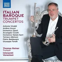 OUTHERE Thomas Reiner & Interpreti Veneziani - Italian Baroque Trumpet Concertos (CD)