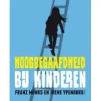 Boom uitgevers Amsterdam Hoogbegaafdheid bij kinderen (Paperback)