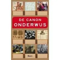 Boom uitgevers Amsterdam De canon van het onderwijs