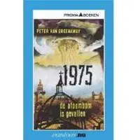 Unieboek spectrum 1975 De atoombom is gevallen