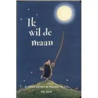 Van Goor Ik wil de maan (Kartonboek)