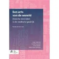 Bohn Stafleu van Loghum Een arts van de wereld (Paperback)