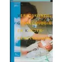 Bohn Stafleu van Loghum Verloskunde, gynaecologie en kindergeneeskunde (Hardback)