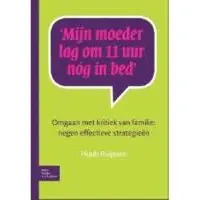 Bohn Stafleu van Loghum Mijn moeder lag om 11 uur nog in bed (Paperback)