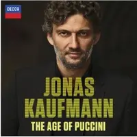 Universal Music Jonas Kaufmann - The Age Of Puccini (CD)