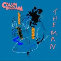 Coast2Coast Calum Ingram - The Man (LP)