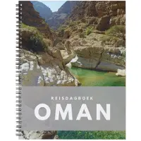 Anika Redhed Reisdagboek Oman - - Oman zal je betoveren, blijf schrijven in dit dagboek