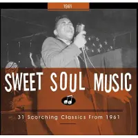Bear Family Sweet Soul Music 1961