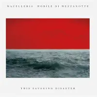 Coast2Coast Macelleria Mobile Di Mezzanotte - The Savaging Disaster (LP) (Coloured Vinyl)