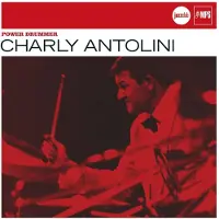 Bertus Distributie Charly Antolini - Power Drummer (Jazz Club)
