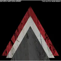 The White Stripes - Seven Nation Army (The Glitch Mob Remix) (7" Vinyl)