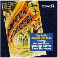 Import The Phantom Of The Opera - The Radio Broadcast Of 1943