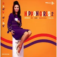 Import Nippon Girls 2-Japanes Pop,Beat & Rock'n'Roll