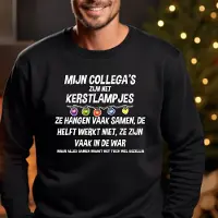 B&C Uniseks kersttrui: Mijn collega's zijn net kerstlampjes- Zwart Maat XL- Foute kersttrui. Sweater