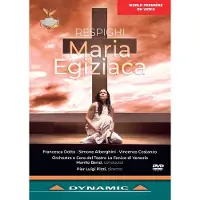 OUTHERE Pier Luigi Pizzi, Francesca Dotto, Simone Alberghini - Respighi: Maria Egiziaca (DVD)