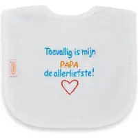 Funnies Slab met de tekst: Toevallig is mijn papa de allerliefste.
