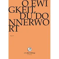 OUTHERE Chor & Orchester Der J.S. Bach-Stiftung, Rudolf Lutz - J.S. Bach: O Ewigkeit, Du Donnerwort (DVD)
