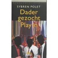 Wereldbibliotheek Dader gezocht.Play in (Paperback)