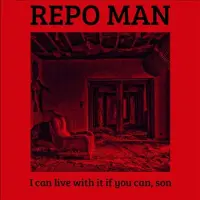 Coast2Coast Repo Man - I Can Live With It If You Can, Son (LP) (Coloured Vinyl)