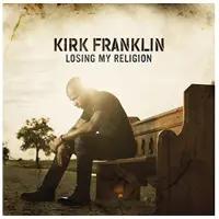 Coast2Coast Kirk Franklin - Losing My Religion (CD)