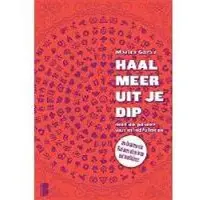 Boekerij Haal meer uit je dip (Paperback)