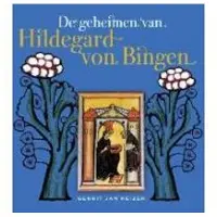Samenwerkende Uitgevers VOF De geheimen van Hildegard von Bingen