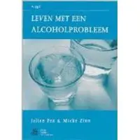 Bohn Stafleu van Loghum Leven met een alcoholprobleem (Paperback)