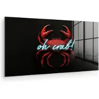 MuchoWow Glasschilderij 120x60 cm - Schilderij acrylglas - Krab - Rood - Neon - Quote - Foto op glas - Muurdecoratie woonkamer - Wanddecoratie slaapkamer - Schilderijen
