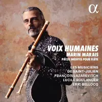 OUTHERE Les Musiciens De Saint-Julien, François Lazarevitch, Lucile Boulanger, Eric Bellocq - Marais: Voix Humaines. Marais: Pieces Inedites Pour Flute (CD)