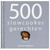 Veltman Uitgevers 500 slowcooker recepten