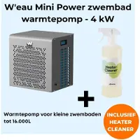 W'eau Mini Power zwembad warmtepomp - 5 kW - Warmtepomp zwembad - Plug & Play - Voor zwembaden tot 20.000L - Inclusief Heater Cleaner