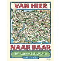 Zuidnederlandse Uitgeverij (ZNU) Van hier naar daar - Een boek vol doolhoven