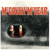 Rpm/Cherry Red Mcgough & Mcgear: Remastered And Expanded Edition