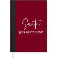 MuchoWow Notitieboek - Schrijfboek - Santa - Wine - Rood - Kerst - Kerstman - Notitieboekje klein - A5 formaat - Schrijfblok - Kerst - Cadeau - Kerstcadeau voor mannen, vrouwen en kinderen